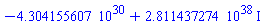 -0.4304155607e31+0.2811437274e39*I
