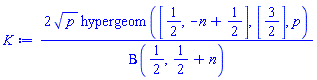2*p^(1/2)*hypergeom([1/2, -n+1/2], [3/2], p)/Beta(1/2, 1/2+n)