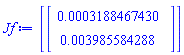 [Vector(2, {(1) = 0.3188467430e-3, (2) = 0.3985584288e-2})]
