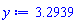 y := 3.2939