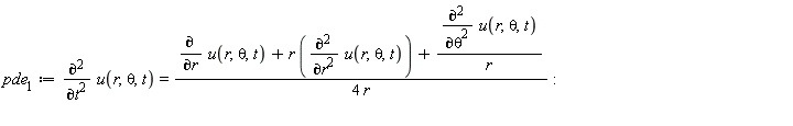 pde[1] := diff(u(r, theta, t), t, t) = (diff(u(r, theta, t), r)+r*(diff(u(r, theta, t), r, r))+(diff(u(r, theta, t), theta, theta))/r)/(4*r)