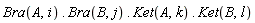 Bra(A, i).Bra(B, j).Ket(A, k).Ket(B, l)