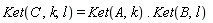 Ket(C, k, l) = Ket(A, k).Ket(B, l)