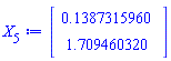 Vector(2, {(1) = .1387315960, (2) = 1.709460320})