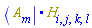 Physics:-`.`(Physics:-Bra(A, m), H[i, j, k, l])