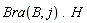 Bra(B, j).H