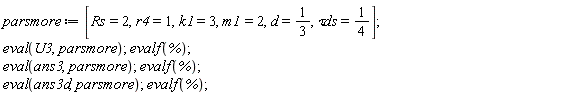 parsmore := [Rs = 2, r4 = 1, k1 = 3, m1 = 2, d = 1/3, `&tau;ds` = 1/4];