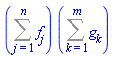 (Sum(f[j], j = 1 .. n))*(Sum(g[k], k = 1 .. m))