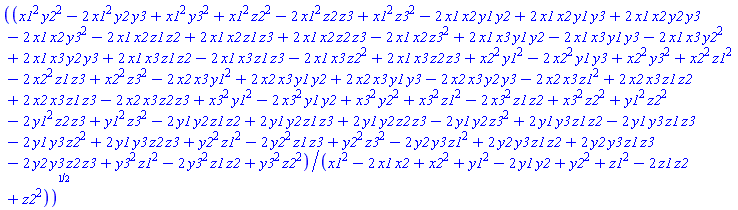 ((x1^2*y2^2-2*x1^2*y2*y3+x1^2*y3^2+x1^2*z2^2-2*x1^2*z2*z3+x1^2*z3^2-2*x1*x2*y1*y2+2*x1*x2*y1*y3+2*x1*x2*y2*y3-2*x1*x2*y3^2-2*x1*x2*z1*z2+2*x1*x2*z1*z3+2*x1*x2*z2*z3-2*x1*x2*z3^2+2*x1*x3*y1*y2-2*x1*x3*y1*y3-2*x1*x3*y2^2+2*x1*x3*y2*y3+2*x1*x3*z1*z2-2*x1*x3*z1*z3-2*x1*x3*z2^2+2*x1*x3*z2*z3+x2^2*y1^2-2*x2^2*y1*y3+x2^2*y3^2+x2^2*z1^2-2*x2^2*z1*z3+x2^2*z3^2-2*x2*x3*y1^2+2*x2*x3*y1*y2+2*x2*x3*y1*y3-2*x2*x3*y2*y3-2*x2*x3*z1^2+2*x2*x3*z1*z2+2*x2*x3*z1*z3-2*x2*x3*z2*z3+x3^2*y1^2-2*x3^2*y1*y2+x3^2*y2^2+x3^2*z1^2-2*x3^2*z1*z2+x3^2*z2^2+y1^2*z2^2-2*y1^2*z2*z3+y1^2*z3^2-2*y1*y2*z1*z2+2*y1*y2*z1*z3+2*y1*y2*z2*z3-2*y1*y2*z3^2+2*y1*y3*z1*z2-2*y1*y3*z1*z3-2*y1*y3*z2^2+2*y1*y3*z2*z3+y2^2*z1^2-2*y2^2*z1*z3+y2^2*z3^2-2*y2*y3*z1^2+2*y2*y3*z1*z2+2*y2*y3*z1*z3-2*y2*y3*z2*z3+y3^2*z1^2-2*y3^2*z1*z2+y3^2*z2^2)/(x1^2-2*x1*x2+x2^2+y1^2-2*y1*y2+y2^2+z1^2-2*z1*z2+z2^2))^(1/2)