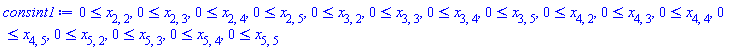 0 <= x[2, 2], 0 <= x[2, 3], 0 <= x[2, 4], 0 <= x[2, 5], 0 <= x[3, 2], 0 <= x[3, 3], 0 <= x[3, 4], 0 <= x[3, 5], 0 <= x[4, 2], 0 <= x[4, 3], 0 <= x[4, 4], 0 <= x[4, 5], 0 <= x[5, 2], 0 <= x[5, 3], 0 <= x[5, 4], 0 <= x[5, 5]
