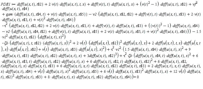 PDE1 := diff(u(x, t), `$`(t, 2))+2*v(t)*(diff(u(x, t), t, x))+(diff(v(t), t))*(diff(u(x, t), x))+(v(t)^2-1)*(diff(u(x, t), `$`(x, 2)))+vf^2*(diff(u(x, t), `$`(x, 4)))+gam*(diff(u(x, t), `$`(x, 4), t)+v(t)*(diff(u(x, t), `$`(x, 5))))-v2*(diff(u(x, t), `$`(x, 2), `$`(t, 2))+(diff(v(t), t))*(diff(u(x, t), `$`(x, 3)))+2*v(t)*(diff(u(x, t), `$`(x, 3), t))+v(t)^2*(diff(u(x, t), `$`(x, 4))))-tau^2*(diff(u(x, t), `$`(x, 2), `$`(t, 2))+2*v(t)*(diff(u(x, t), `$`(x, 3), t))+(diff(v(t), t))*(diff(u(x, t), `$`(x, 3)))+(v(t)^2-1)*(diff(u(x, t), `$`(x, 4)))-v2*(diff(u(x, t), `$`(x, 4), `$`(t, 2))+(diff(v(t), t))*(diff(u(x, t), `$`(x, 5)))+2*v(t)*(diff(u(x, t), `$`(x, 5), t))+v(t)^2*(diff(u(x, t), `$`(x, 6)))))-1.5*v1^2*(diff(u(x, t), `$`(x, 2)))*(diff(u(x, t), x))^2-`&zeta;b`*((diff(u(x, t), t, `$`(x, 2)))*(diff(u(x, t), x))^2+2*v(t)*(diff(u(x, t), `$`(x, 2)))^2*(diff(u(x, t), x))+2*(diff(u(x, t), t, x))*(diff(u(x, t), x))*(diff(u(x, t), `$`(x, 2)))+v(t)*(diff(u(x, t), `$`(x, 3)))*(diff(u(x, t), x))^2)+tau^2*v1^2*(1.5*(diff(u(x, t), `$`(x, 4)))*(diff(u(x, t), x))^2+9*(diff(u(x, t), `$`(x, 3)))*(diff(u(x, t), `$`(x, 2)))*(diff(u(x, t), x))+3*(diff(u(x, t), `$`(x, 2)))^3)+tau^2*`&zeta;b`*((diff(u(x, t), `$`(x, 4), t))*(diff(u(x, t), x))^2+6*(diff(u(x, t), `$`(x, 3), t))*(diff(u(x, t), `$`(x, 2)))*(diff(u(x, t), x))+6*(diff(u(x, t), `$`(x, 2), t))*(diff(u(x, t), `$`(x, 2)))^2+6*(diff(u(x, t), `$`(x, 2), t))*(diff(u(x, t), x))*(diff(u(x, t), `$`(x, 3)))+6*(diff(u(x, t), x, t))*(diff(u(x, t), `$`(x, 2)))*(diff(u(x, t), `$`(x, 3)))+2*(diff(u(x, t), x, t))*(diff(u(x, t), x))*(diff(u(x, t), `$`(x, 4)))+v(t)*(diff(u(x, t), x))^2*(diff(u(x, t), `$`(x, 5)))+6*v(t)*(diff(u(x, t), `$`(x, 3)))^2*(diff(u(x, t), x))+12*v(t)*(diff(u(x, t), `$`(x, 2)))^2*(diff(u(x, t), `$`(x, 3)))+8*(diff(u(x, t), x))*(diff(u(x, t), `$`(x, 2)))*(diff(u(x, t), `$`(x, 4)))) = 0