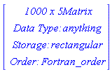RTABLE(18446744074181361662, anything, Matrix, rectangular, Fortran_order, [], 2, 1 .. 1000, 1 .. 5)