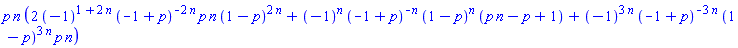 p*n*(2*(-1)^(1+2*n)*(-1+p)^(-2*n)*p*n*(1-p)^(2*n)+(-1)^n*(-1+p)^(-n)*(1-p)^n*(n*p-p+1)+(-1)^(3*n)*(-1+p)^(-3*n)*(1-p)^(3*n)*p*n)