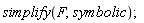 simplify(F, symbolic)