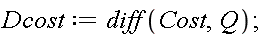 Dcost := diff(Cost, Q)
