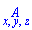 `#munder(mi("A"),mrow(mrow(mi("x"),Typesetting:-mo("&comma;"),mi("y"),Typesetting:-mo("&comma;"),mi("z"))))`