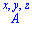 `#mover(mi("A"),mrow(mrow(mi("x"),Typesetting:-mo("&comma;"),mi("y"),Typesetting:-mo("&comma;"),mi("z"))))`