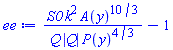 S0*k^2*A(y)^(10/3)/(Q*abs(Q)*P(y)^(4/3))-1