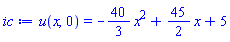 u(x, 0) = -(40/3)*x^2+(45/2)*x+5