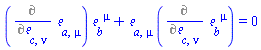 %diff(Physics:-Tetrads:-e_[a, mu], Physics:-Tetrads:-e_[c, nu])*Physics:-Tetrads:-e_[b, `~mu`]+Physics:-Tetrads:-e_[a, mu]*%diff(Physics:-Tetrads:-e_[b, `~mu`], Physics:-Tetrads:-e_[c, nu]) = 0
