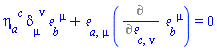 Physics:-Tetrads:-eta_[a, `~c`]*Physics:-g_[mu, `~nu`]*Physics:-Tetrads:-e_[b, `~mu`]+Physics:-Tetrads:-e_[a, mu]*%diff(Physics:-Tetrads:-e_[b, `~mu`], Physics:-Tetrads:-e_[c, nu]) = 0