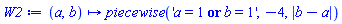 proc (a, b) options operator, arrow; piecewise('a = 1 or b = 1', -4, abs(b-a)) end proc
