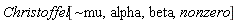 Christoffel[`~mu`, alpha, beta, nonzero]