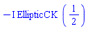 -I*EllipticCK(1/2)