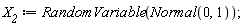 X__2 := Statistics:-RandomVariable(Normal(0, 1));