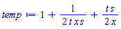 1+(1/2)/(t*x*s)+(1/2)*t*s/x