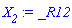 `#msub(mi("X"),mi("2"))` := _R12