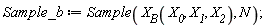 Sample_b := Sample(X__B(X__0, X__1, X__2), N)