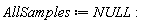 AllSamples := NULL: