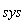 sys