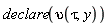 declare(upsilon(tau, y))