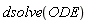 dsolve(ODE)