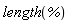length(%)