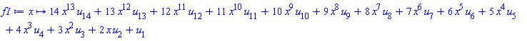 proc (x) options operator, arrow; 14*x^13*u[14]+13*x^12*u[13]+12*x^11*u[12]+11*x^10*u[11]+10*x^9*u[10]+9*x^8*u[9]+8*x^7*u[8]+7*x^6*u[7]+6*x^5*u[6]+5*x^4*u[5]+4*x^3*u[4]+3*x^2*u[3]+2*x*u[2]+u[1] end proc