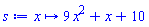 proc (x) options operator, arrow; 9*x^2+x+10 end proc