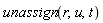 unassign(r, u, t)