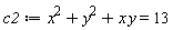 c2 := x^2+x*y+y^2 = 13