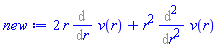 2*r*(Diff(v(r), r))+r^2*(Diff(Diff(v(r), r), r))
