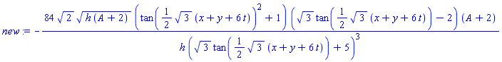 -84*2^(1/2)*(h*(A+2))^(1/2)*(tan((1/2)*3^(1/2)*(x+y+6*t))^2+1)*(3^(1/2)*tan((1/2)*3^(1/2)*(x+y+6*t))-2)*(A+2)/(h*(3^(1/2)*tan((1/2)*3^(1/2)*(x+y+6*t))+5)^3)