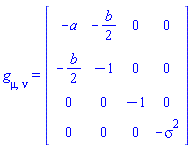 Physics:-g_[mu, nu] = Matrix(%id = 18446744078247898518)