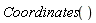 Coordinates()