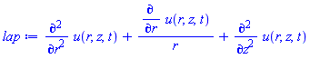 diff(diff(u(r, z, t), r), r)+(diff(u(r, z, t), r))/r+diff(diff(u(r, z, t), z), z)