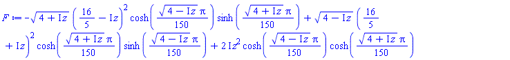 -(4+I*z)^(1/2)*(16/5-I*z)^2*cosh((1/150)*(4-I*z)^(1/2)*Pi)*sinh((1/150)*(4+I*z)^(1/2)*Pi)+(4-I*z)^(1/2)*(16/5+I*z)^2*cosh((1/150)*(4+I*z)^(1/2)*Pi)*sinh((1/150)*(4-I*z)^(1/2)*Pi)+(2*I)*z^2*cosh((1/150)*(4-I*z)^(1/2)*Pi)*cosh((1/150)*(4+I*z)^(1/2)*Pi)
