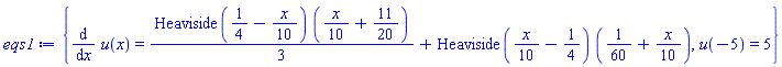 {diff(u(x), x) = (1/3)*Heaviside(1/4-(1/10)*x)*((1/10)*x+11/20)+Heaviside((1/10)*x-1/4)*(1/60+(1/10)*x), u(-5) = 5}