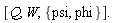 "[Q, W, {psi, phi}]."