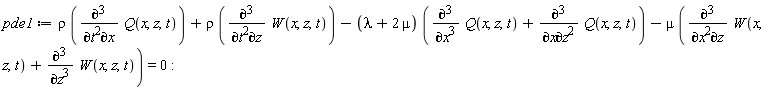 pde1 := rho*(diff(Q(x, z, t), t, t, x))+rho*(diff(W(x, z, t), t, t, z))-(lambda+2*mu)*(diff(Q(x, z, t), x, x, x)+diff(Q(x, z, t), x, z, z))-mu*(diff(W(x, z, t), x, x, z)+diff(W(x, z, t), z, z, z)) = 0